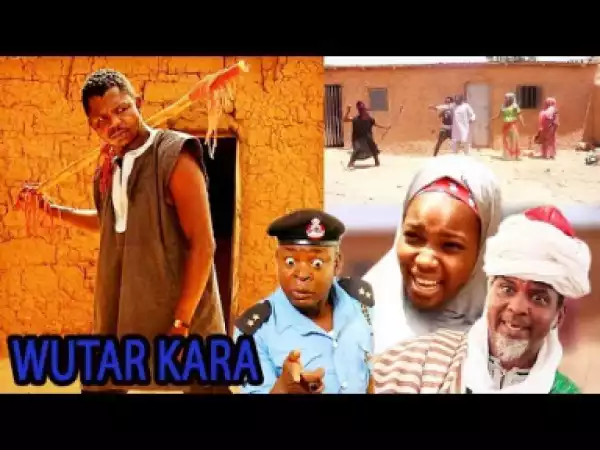 Wutar Kara Latest Hausa Movies|hausa Movies 2019
